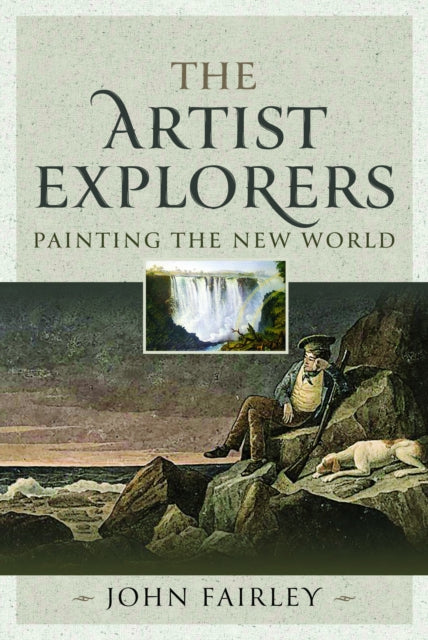 Book cover of: Artist Explorers. By: John Fairley
