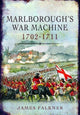 Book cover of: Marlborough's War Machine, 1702-1711. By: James Falkner