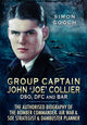 Book cover of: Group Captain John 'Joe' Collier DSO, DFC and Bar. By: Simon Gooch