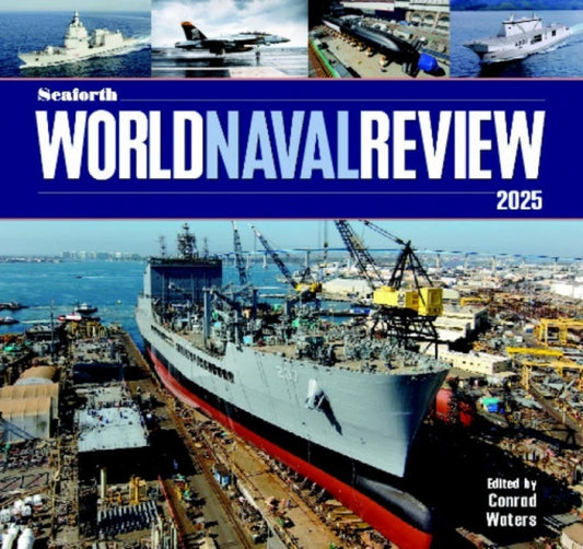 Book cover of: Seaforth World Naval Review