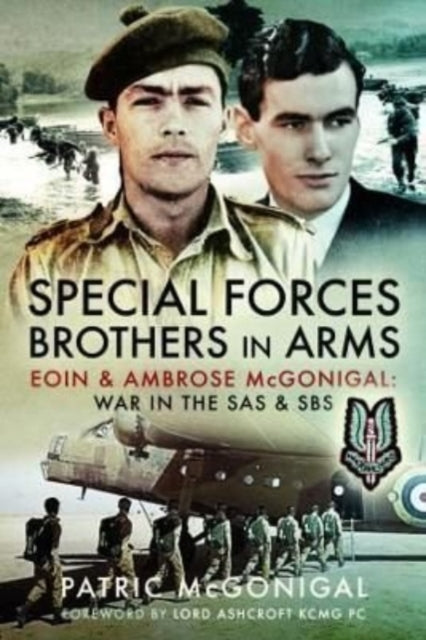 Book cover of: Special Forces Brothers in Arms. By: Patric McGonigal