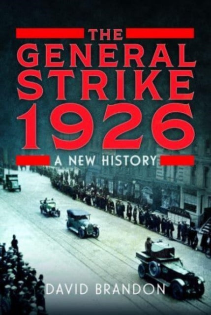 Book cover of: General Strike 1926. By: David Brandon