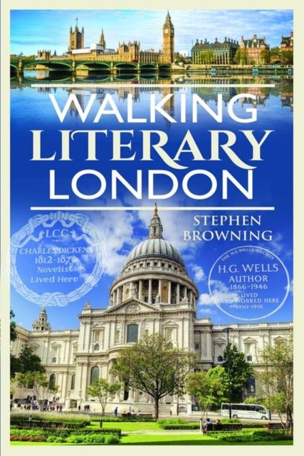 Book cover of: Walking Literary London. By: Stephen Browning
