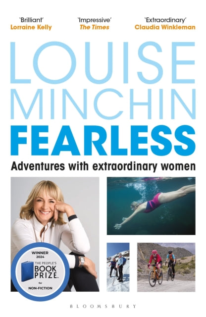 Fearless, Adventures with Extraordinary Women 9781399401173 Louise Minchin
