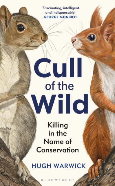 Book cover of: Cull of the Wild. By: Hugh Warwick
