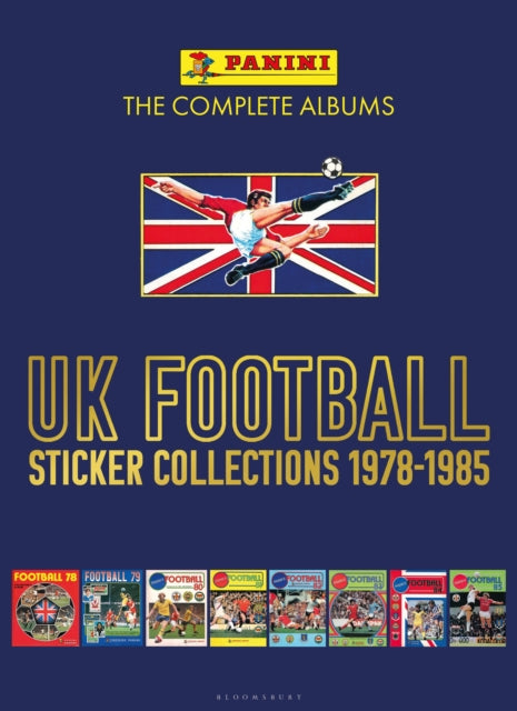 Book cover of: Panini UK Football Sticker Collections 1978-1985. By: Panini