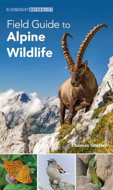 Book cover of: Field Guide to Alpine Wildlife. By: Thomas Gretler