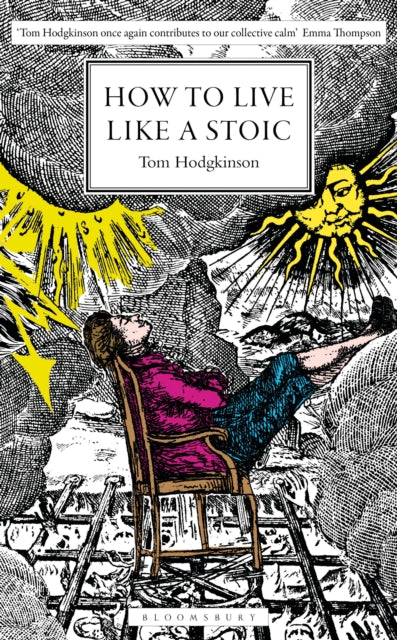 How to Live Like a Stoic