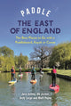 Book cover of: Paddle the East of England