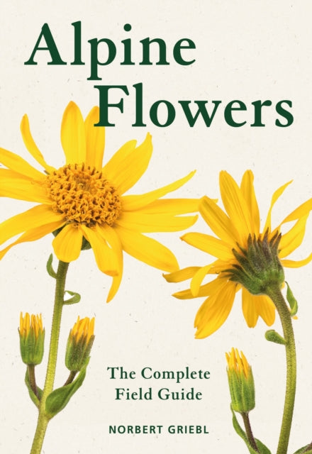 Book cover of: Alpine Flowers. By: Norbert Griebl