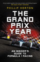 Book cover of: Grand Prix Year. By: Phillip Horton