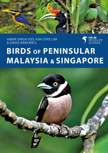 Birds of Peninsular Malaysia and Singapore