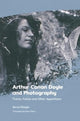 Book cover of: Arthur Conan Doyle and Photography