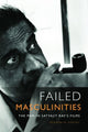 Book cover of: Failed Masculinities. By: Devapriya Sanyal