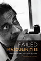 Book cover of: Failed Masculinities