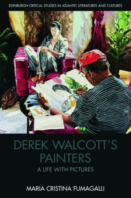 Book cover of: Derek Walcott's Painters. By: Maria Cristina Fumagalli