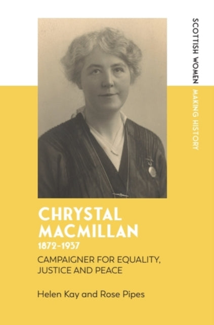 Book cover of: Chrystal Macmillan, 1872-1937
