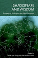 Book cover of: Shakespeare and Wisdom. By: Unhae Park Langis