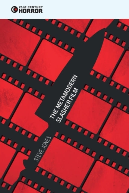Book cover of: Metamodern Slasher Film