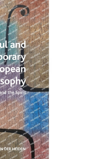 Book cover of: Saint Paul and Contemporary European Philosophy. By: Gert-Jan van der Heiden