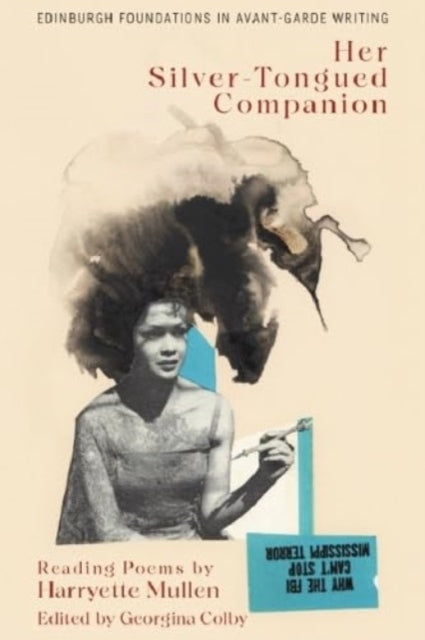Book cover of: Harryette Mullen, Her Silver-Tongued Companion. By: Harryette Mullen