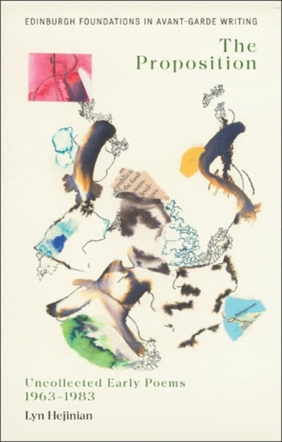 Book cover of: Proposition. By: Lyn Hejinian