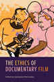 Book cover of: Ethics of Documentary Film. By: Agnieszka Piotrowska