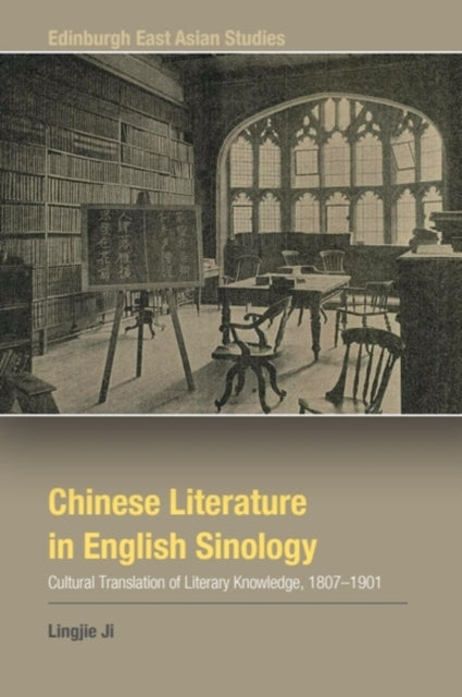 Book cover of: Chinese Literature in English Sinology