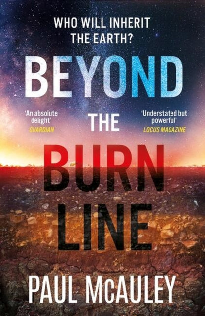 Book cover of: Beyond the Burn Line. By: Paul McAuley