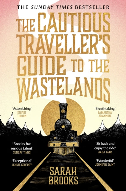 Cautious Traveller's Guide to The Wastelands, THE INSTANT SUNDAY TIMES BESTSELLER 9781399607551 Sarah Brooks
