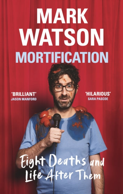 Book cover of: Mortification. By: Mark Watson