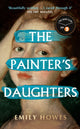 Painter's Daughters, The award-winning debut novel selected for BBC Radio 2 Book Club 9781399610780 Emily Howes