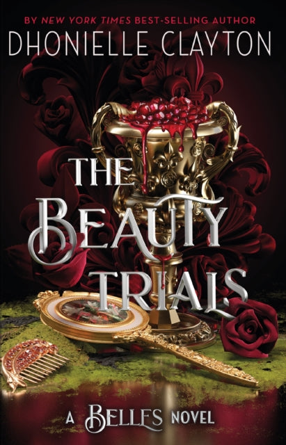 Book cover of: Beauty Trials. By: Dhonielle Clayton