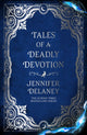 Book cover of: Tales of a Deadly Devotion