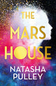 Book cover of: Mars House. By: Natasha Pulley