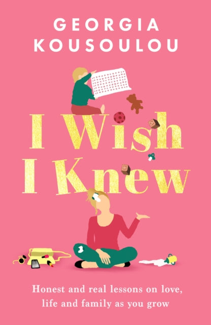 Book cover of: I Wish I Knew. By: Georgia Kousoulou