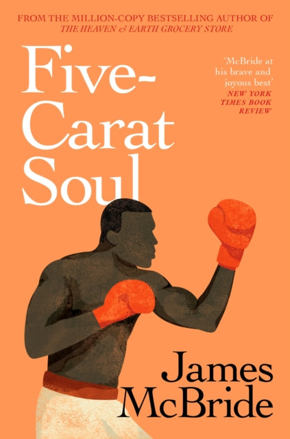 Five-Carat Soul 9781399632485 James McBride
