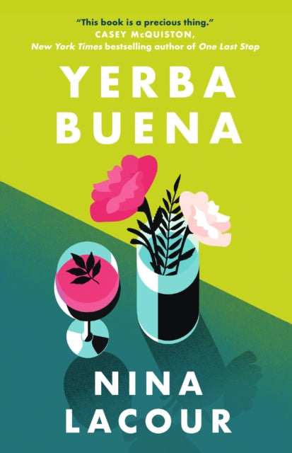 Book cover of: Yerba Buena. By: Nina LaCour