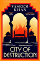 City of Destruction, The gripping and unputdownable new Malabar House mystery 9781399707657 Vaseem Khan