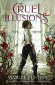 Book cover of: Cruel Illusions. By: Margie Fuston