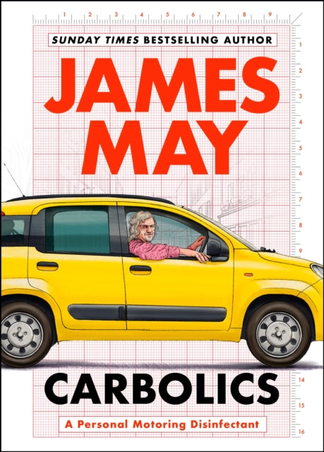 Book cover of: Carbolics. By: James May