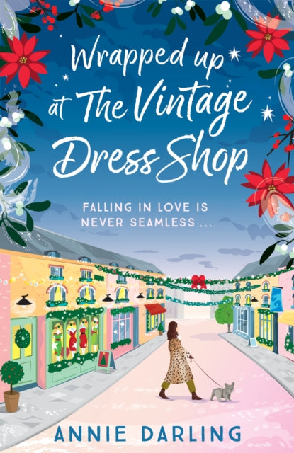 Wrapped Up at the Vintage Dress Shop, Curl up with this uplifting, cozy and hilarious winter read for 2025 9781399715386 Annie Darling