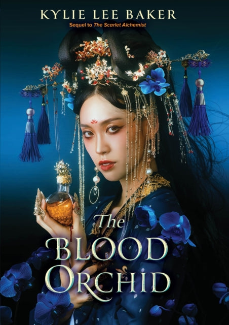 Blood Orchid, the high-anticipated sequel to The Scarlet Alchemist! 9781399723336 Kylie Lee Baker