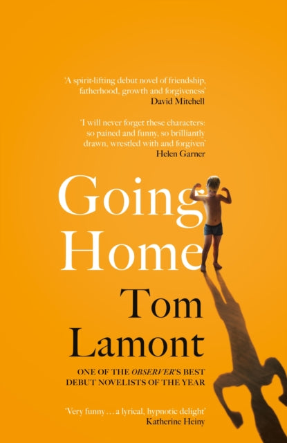 Book cover of: Going Home. By: Tom Lamont