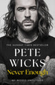 Never Enough, the powerful and moving bestselling memoir from Strictly superstar Pete Wickes 9781399728393 Pete Wicks