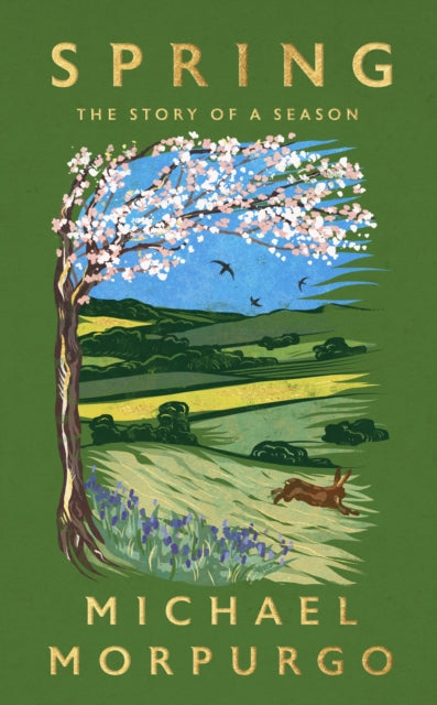 Spring, The uplifting memoir of springtime joy - an instant Sunday Times bestseller 9781399728843 Michael Morpurgo