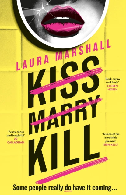 Book cover of: Kiss Marry Kill