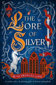Book cover of: Lore of Silver