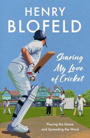 Sharing My Love of Cricket, Playing the Game and Spreading the Word