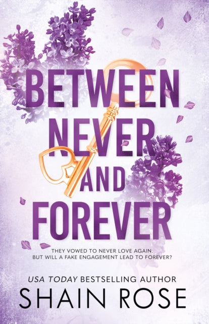 BETWEEN NEVER AND FOREVER, a dark romance from the Tiktok sensation and #1 bestselling author (Hardy Billionaires series) 9781399736695 Shain Rose